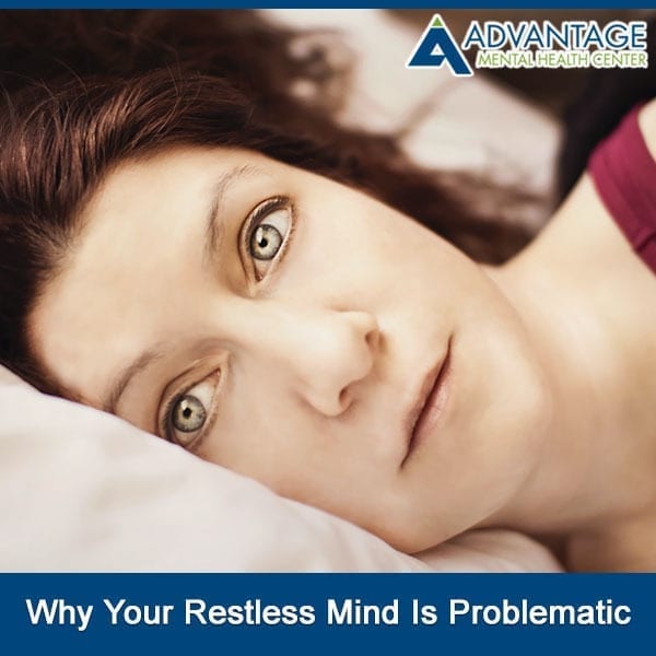 Why Your Restless Mind is Problematic