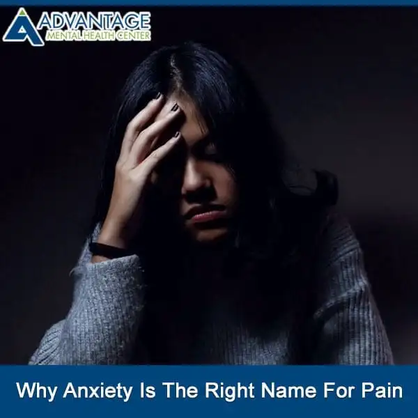 Why Anxiety Is The Right Name For Pain