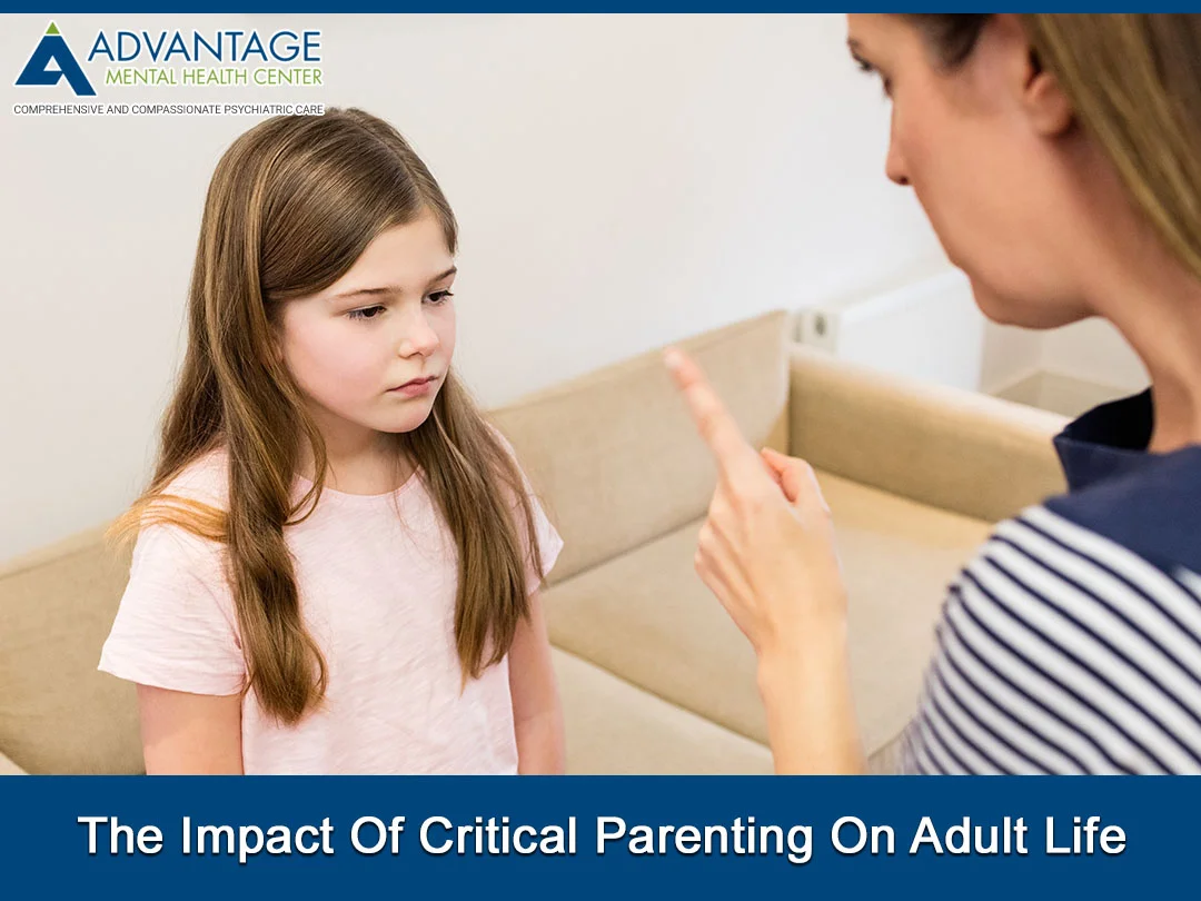 The Impact Of Critical Parenting On Adult Life